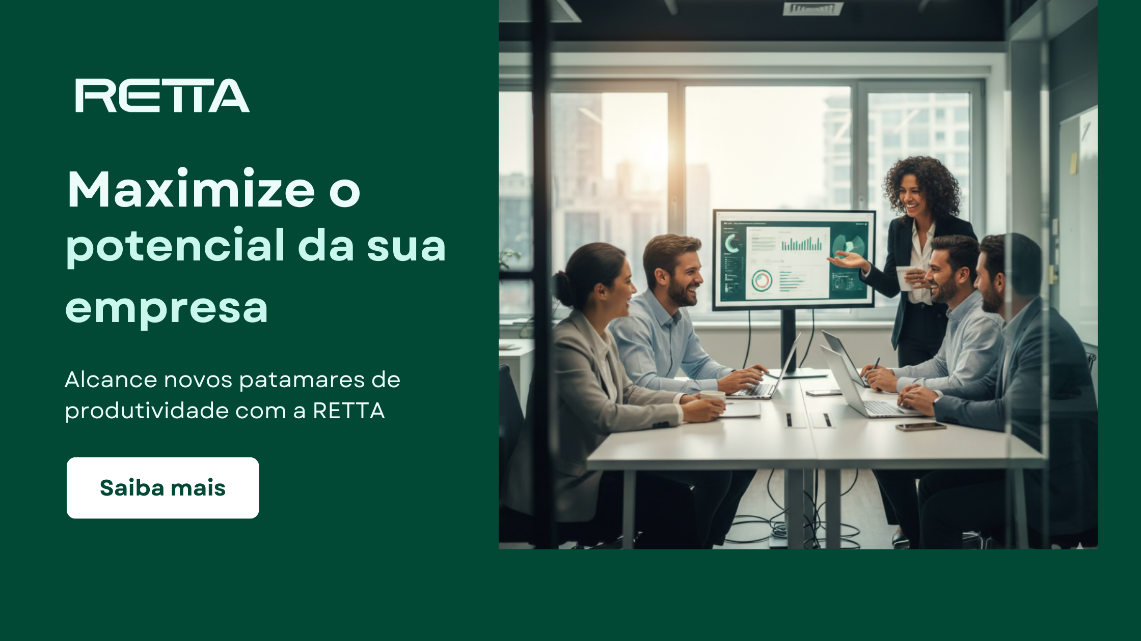 Saiba mais sobre as soluções da RETTA