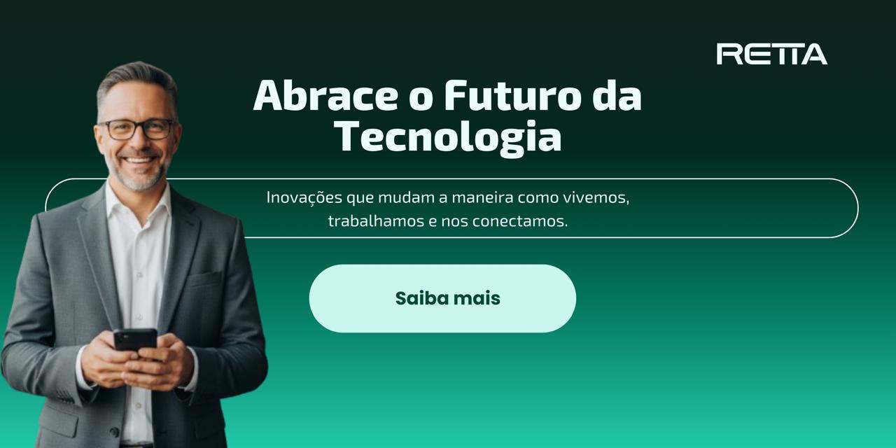 Saiba mais sobre as soluções da RETTA